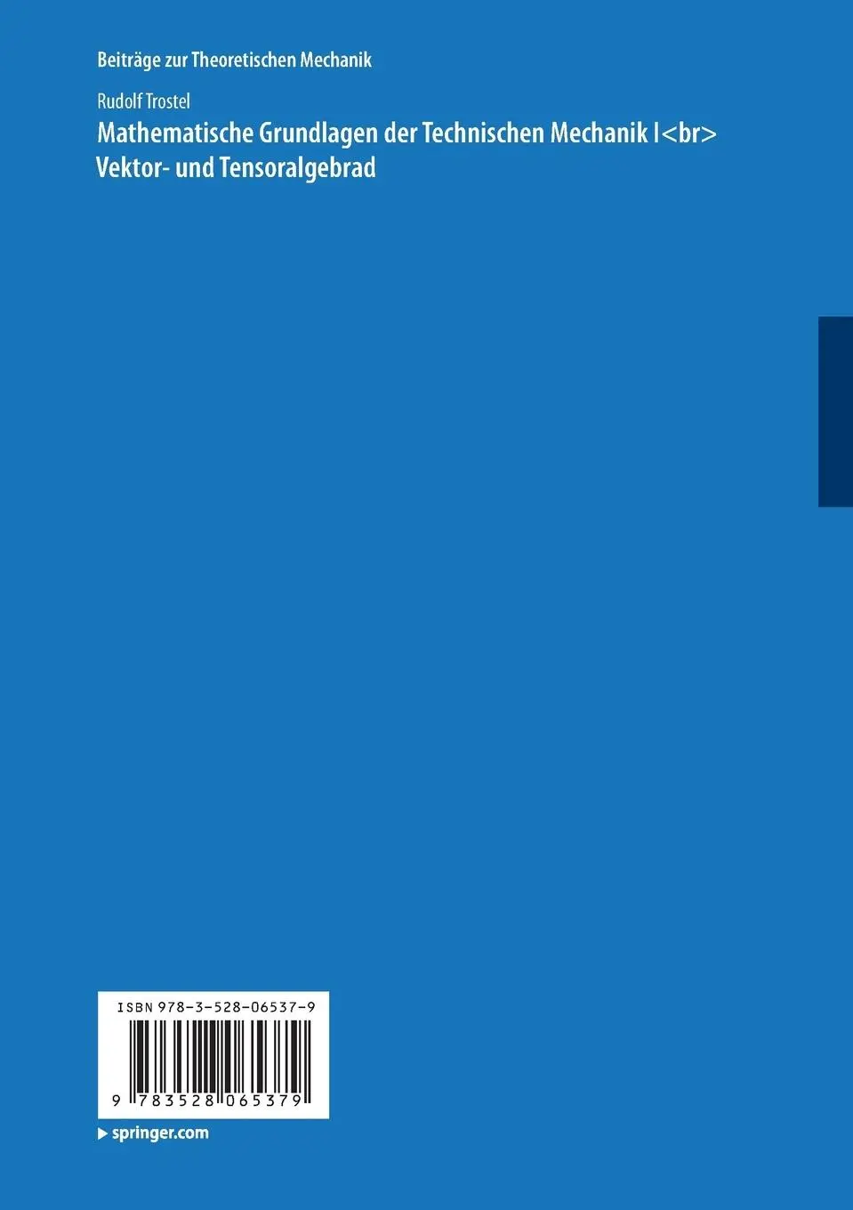 Rückseite: 9783528065379 | Mathematische Grundlagen der Technischen Mechanik I | Rudolf Trostel