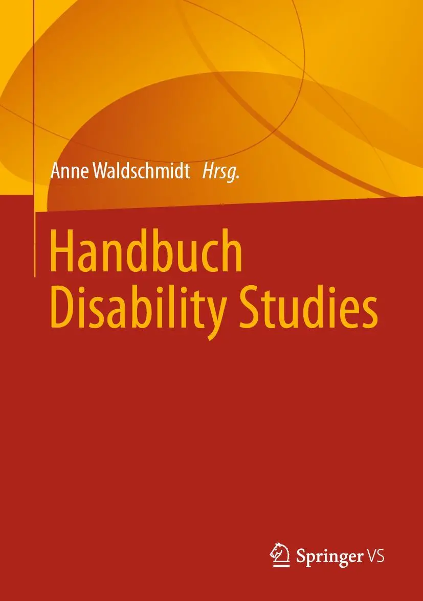 Cover: 9783531175379 | Handbuch Disability Studies | Anne Waldschmidt | Buch | xi | Deutsch