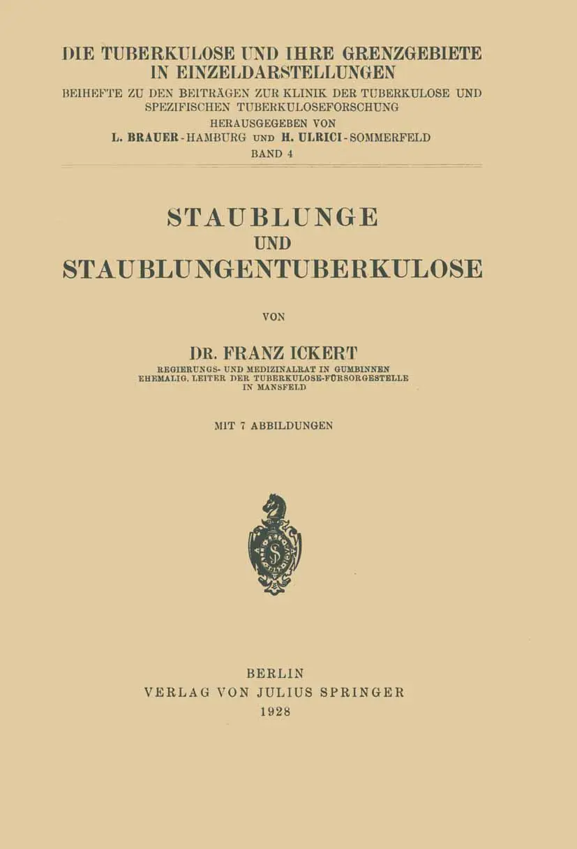 Cover: 9783642985379 | Staublunge und Staublungentuberkulose | Franz Ickert | Taschenbuch