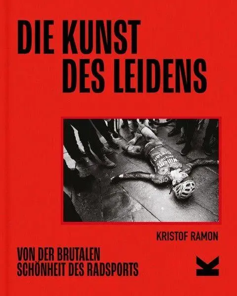 Cover: 9783962445379 | Die Kunst des Leidens. Paperback-Ausgabe | Kristof Ramon | Taschenbuch
