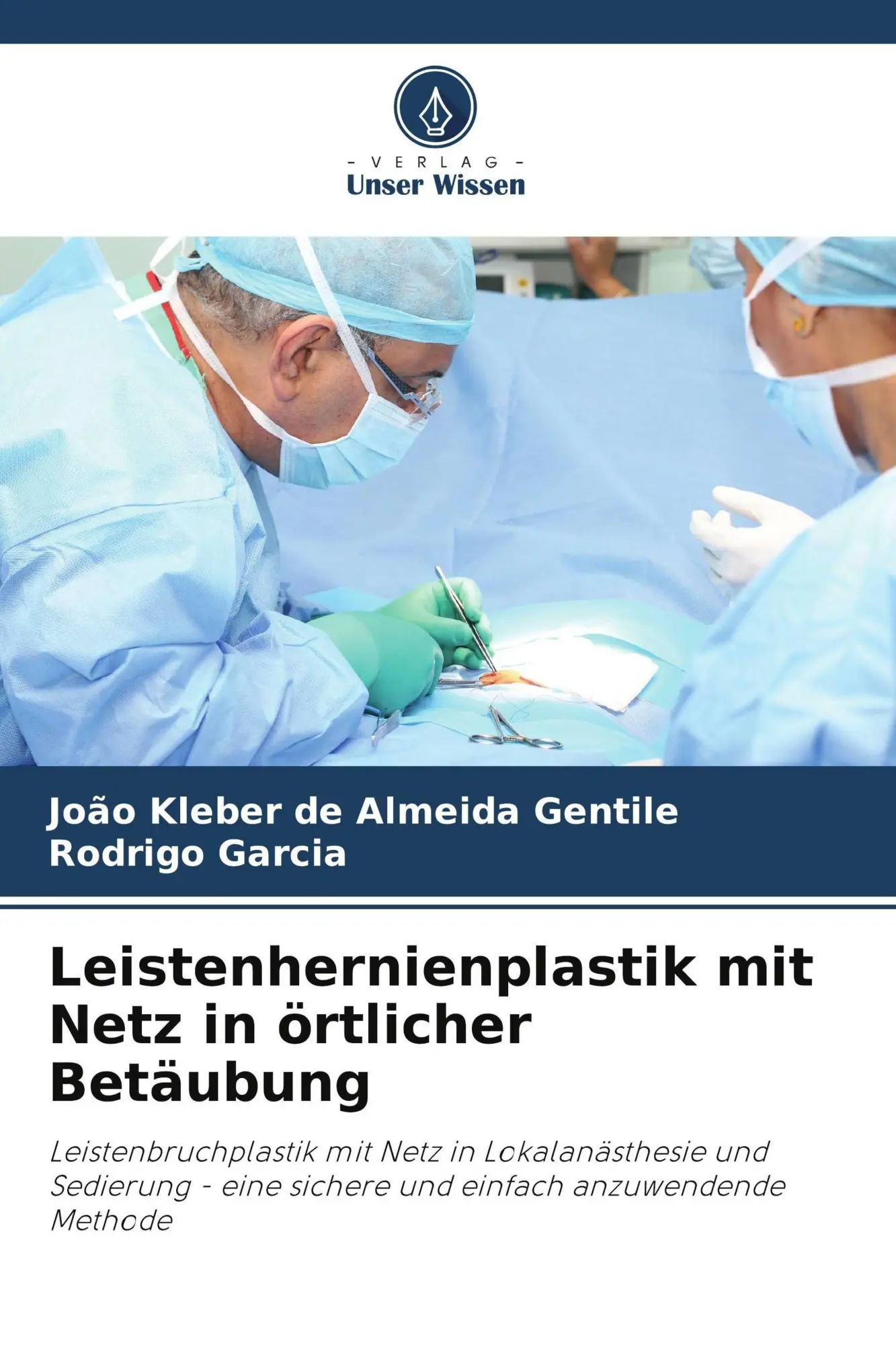Cover: 9786207215379 | Leistenhernienplastik mit Netz in örtlicher Betäubung | Taschenbuch