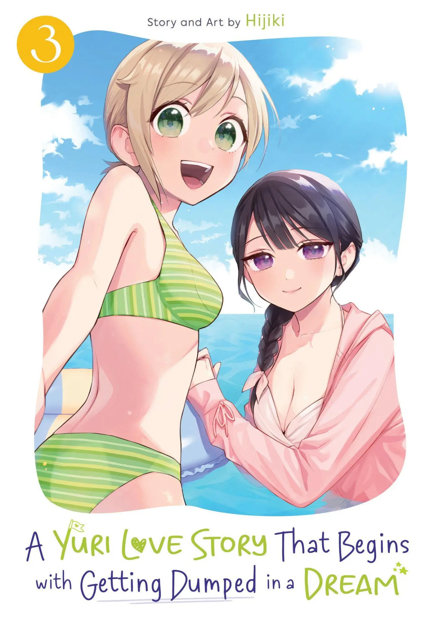 Cover: 9798895615379 | A Yuri Love Story That Begins with Getting Dumped in a Dream Vol. 3