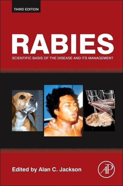 Rabies | Scientific Basis of the Disease and Its Management | Alan C Jackson | Buch | Englisch | 2013 | ELSEVIER SCIENCE PUB CO | EAN 9780123965479 - Jackson, Alan C