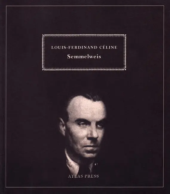 Cover: 9781900565479 | Semmelweiss | Louis-Ferdinand Celine | Taschenbuch | Englisch | 2008