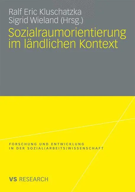 Cover: 9783531155579 | Sozialraumorientierung im ländlichen Kontext | Sigrid Wieland (u. a.)