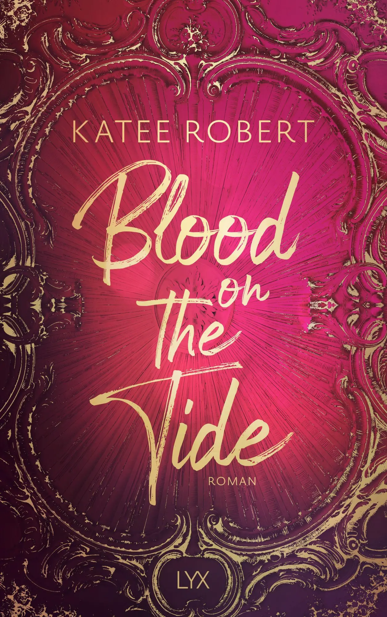 Cover: 9783736325579 | Blood on the Tide | Katee Robert | Taschenbuch | 400 S. | Deutsch