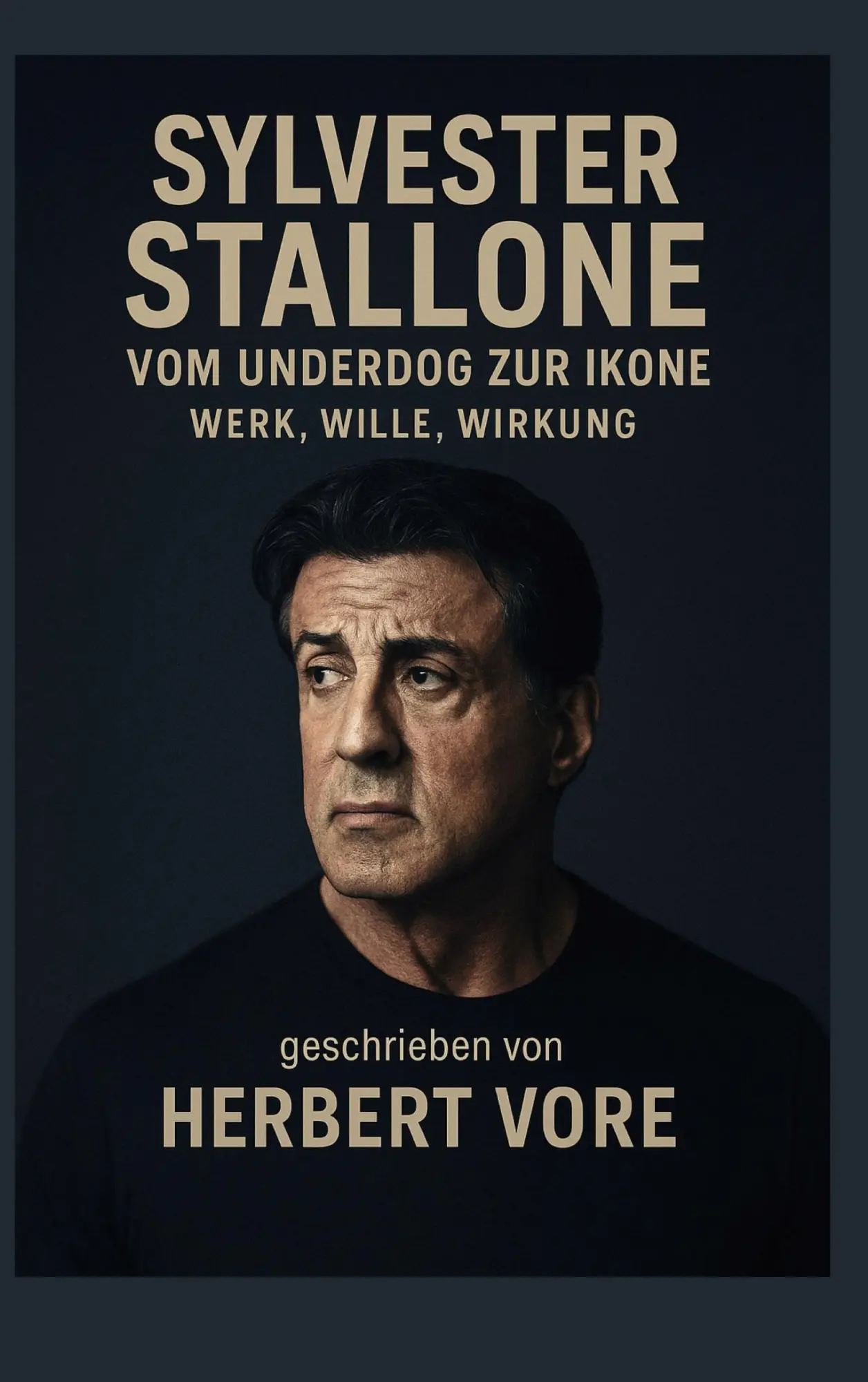 Cover: 9783819275579 | Sylvester Stallone | Vom Underdog zur Ikone. Werk, Wille, Wirkung