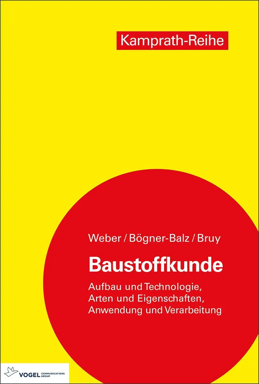 Cover: 9783834335579 | Baustoffkunde | Silvia Weber (u. a.) | Taschenbuch | Kamprath-Reihe