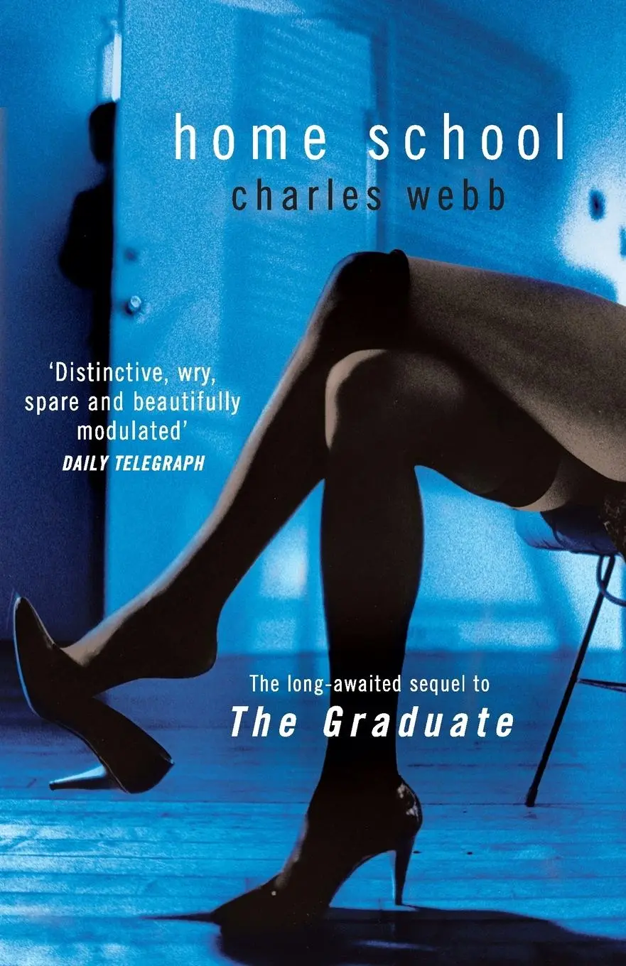 Cover: 9780099505679 | Home School | Charles Webb | Taschenbuch | 229 S. | Englisch | 2008