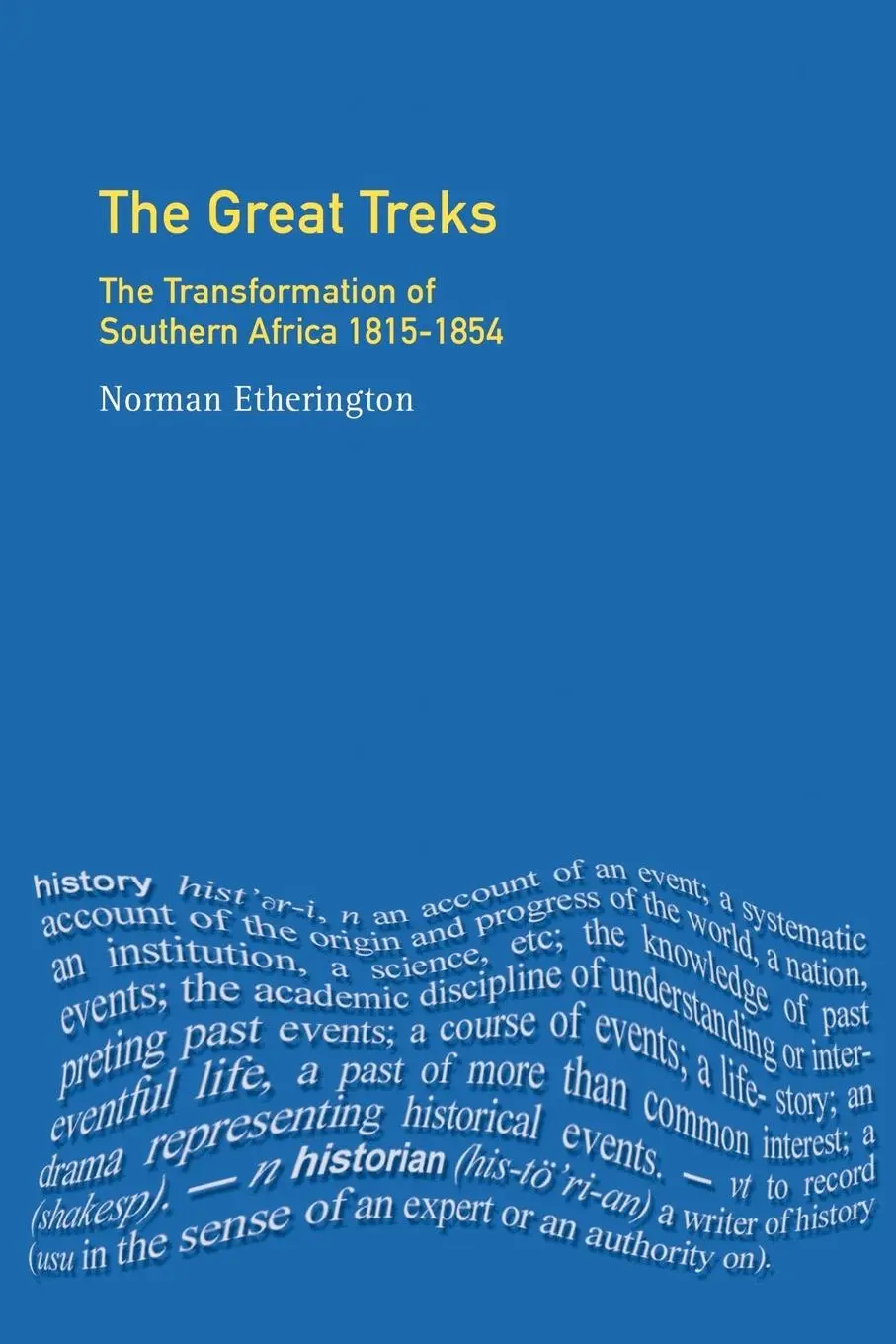 Cover: 9780582315679 | The Great Treks | The Transformation of Southern Africa 1815-1854