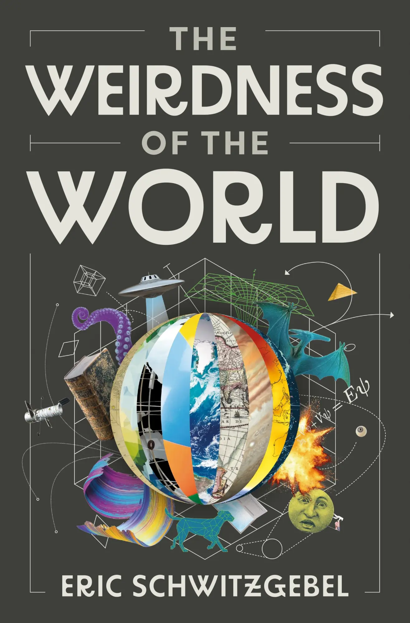 Cover: 9780691215679 | The Weirdness of the World | Eric Schwitzgebel | Buch | Englisch