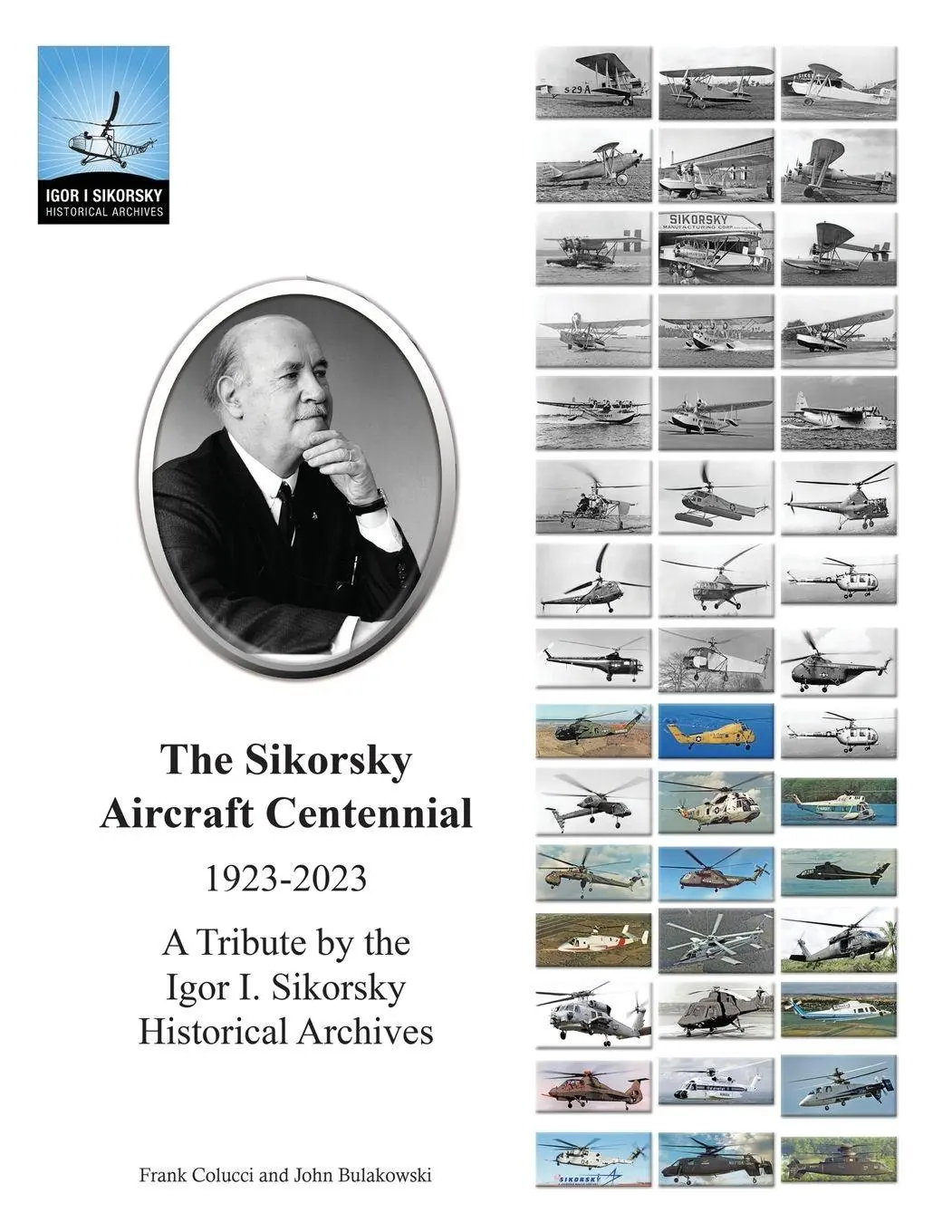 Cover: 9781917095679 | The Sikorsky Aircraft Centennial | John Bulakowski (u. a.) | Buch