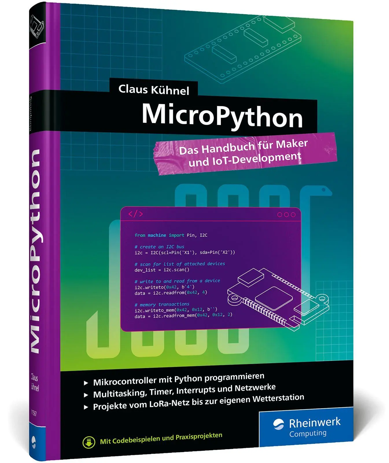 Cover: 9783367115679 | MicroPython | Das Handbuch für Maker und IoT-Development | Kühnel
