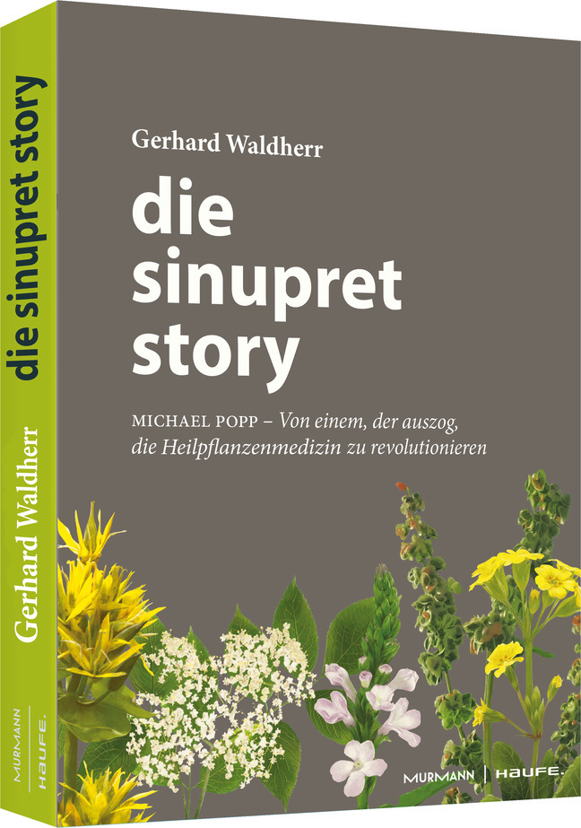 Cover: 9783648135679 | Die Sinupret-Story | Gerhard Waldherr | Buch | 304 S. | Deutsch | 2019