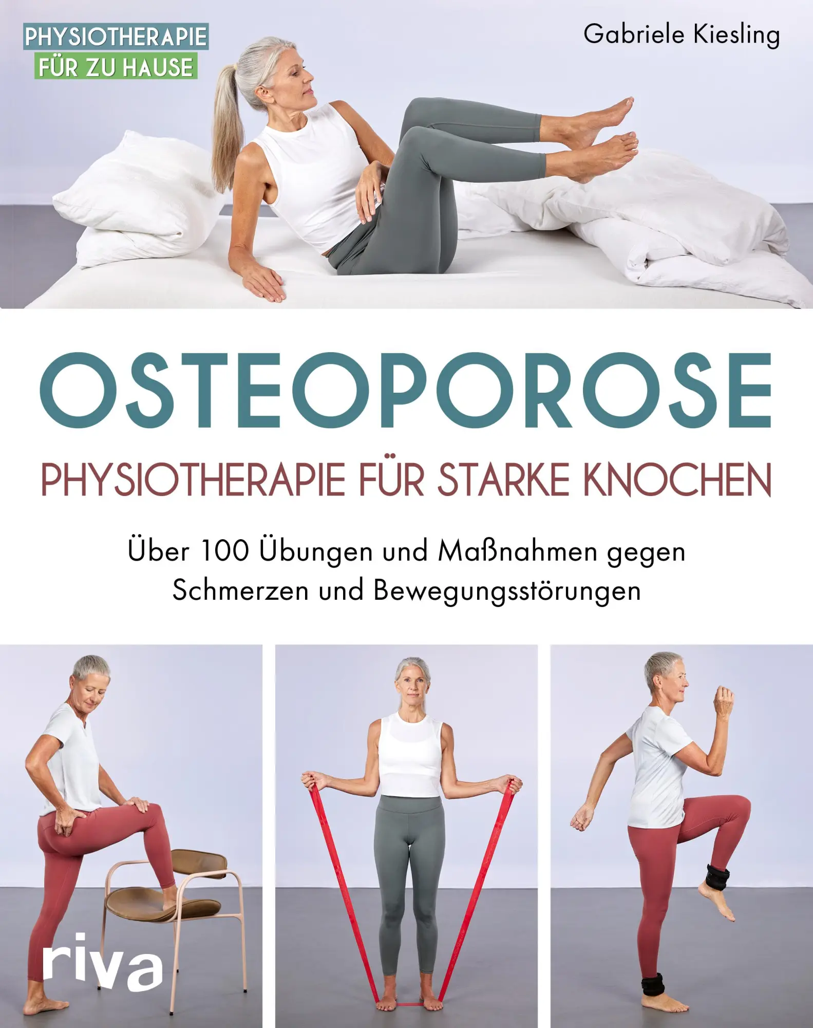 Cover: 9783742325679 | Osteoporose - Physiotherapie für starke Knochen | Gabriele Kiesling