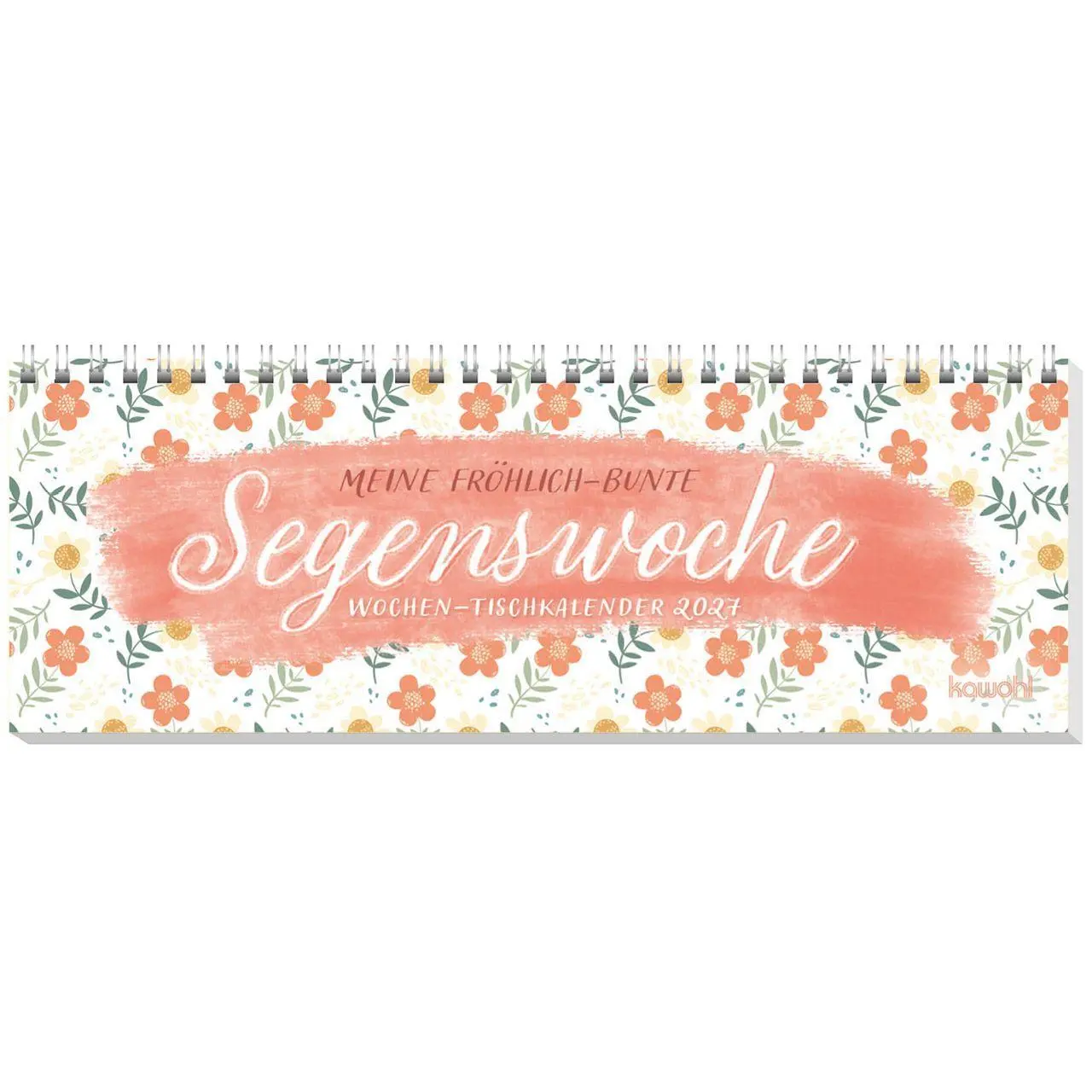 Cover: 9783754825679 | Meine fröhlich-bunte Segenswoche 2027 | Wochen-Tischkalender | 14 S.
