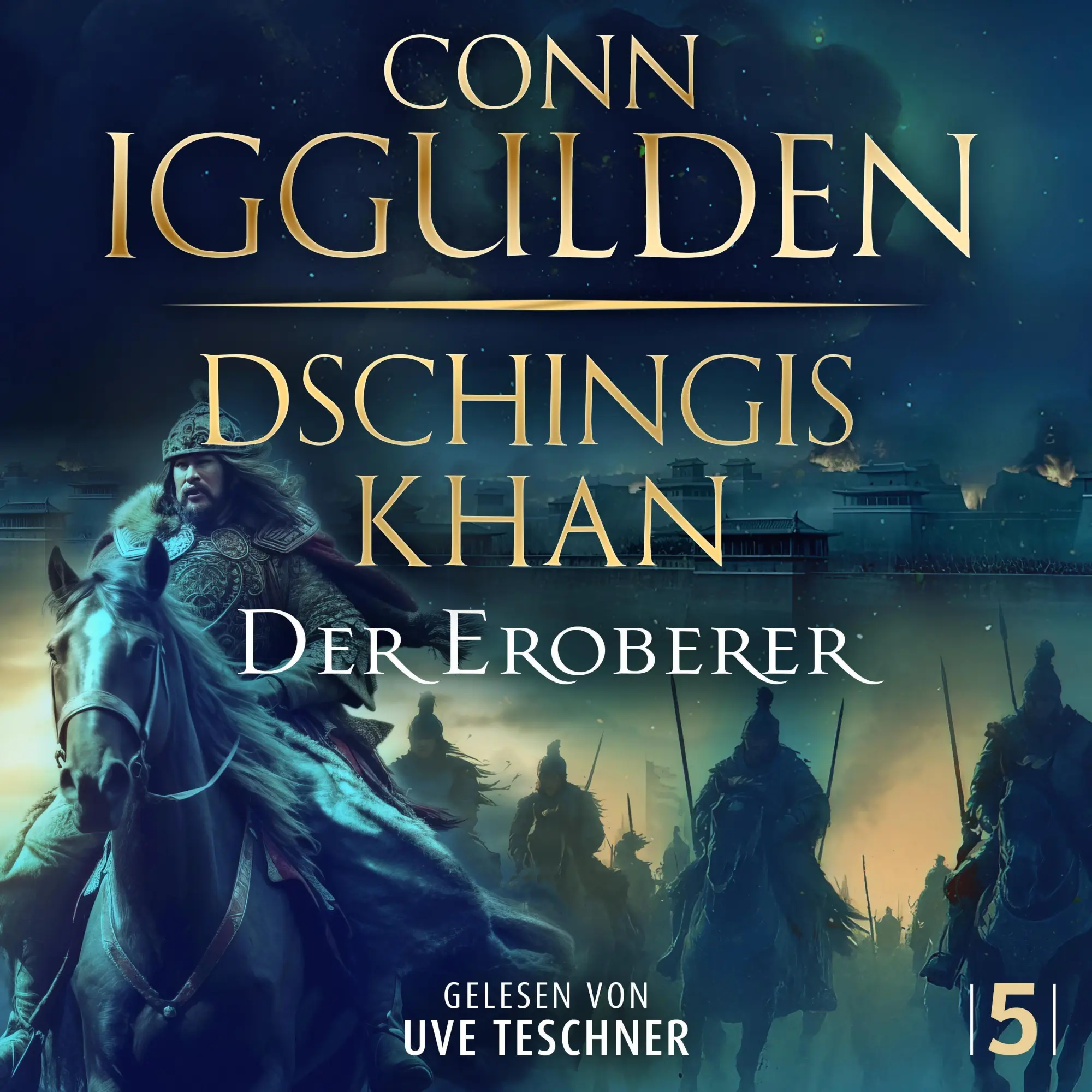 Cover: 9783989555679 | Dschingis Khan - Der Eroberer | Conn Iggulden | MP3 | 1068 Min. | 2026