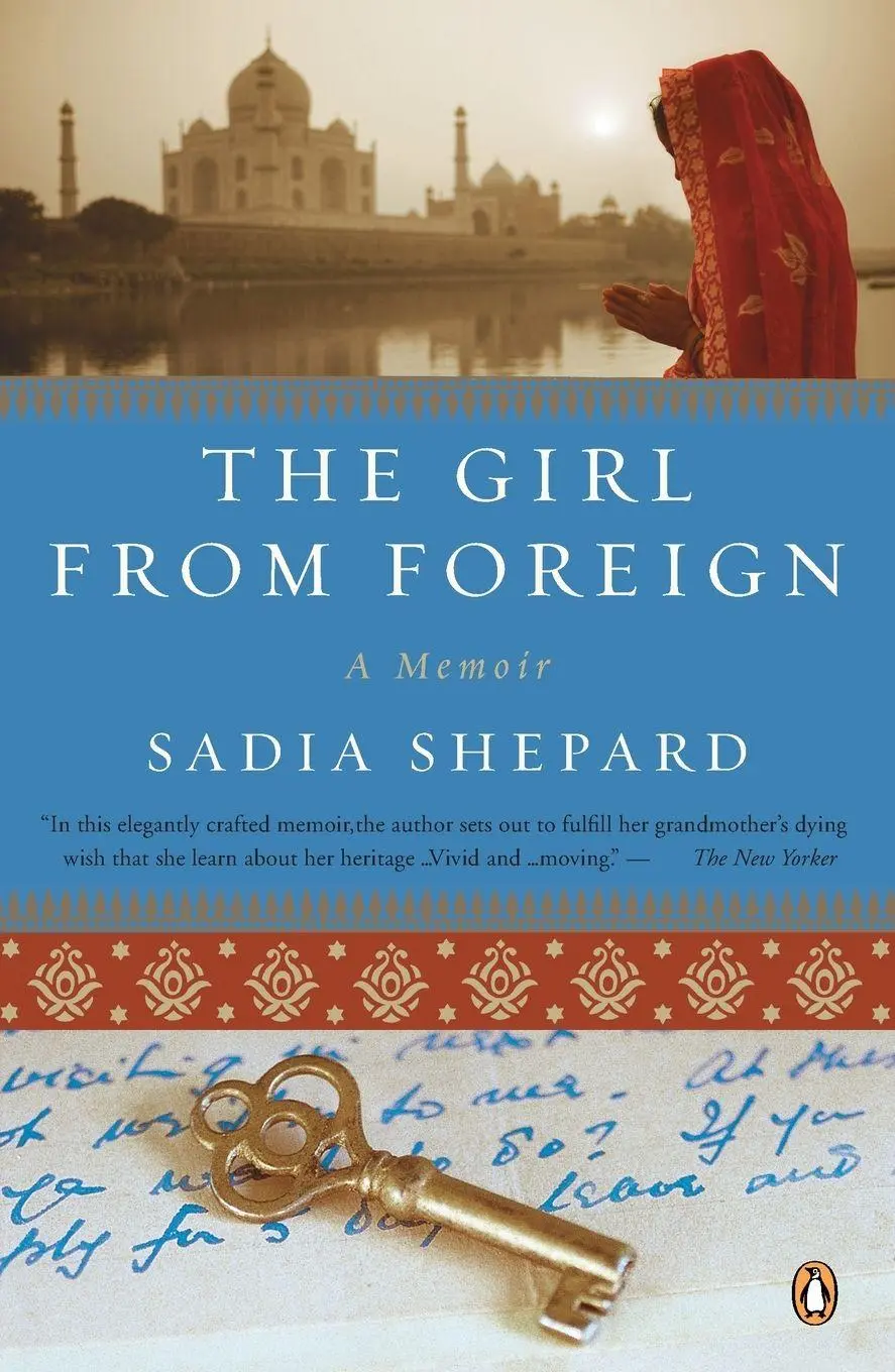 Cover: 9780143115779 | The Girl from Foreign | A Memoir | Sadia Shepard | Taschenbuch | 2009