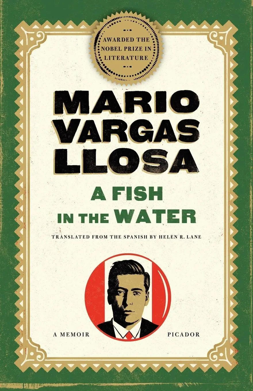 Cover: 9781250005779 | A Fish in the Water | A Memoir | Mario Vargas Llosa | Taschenbuch