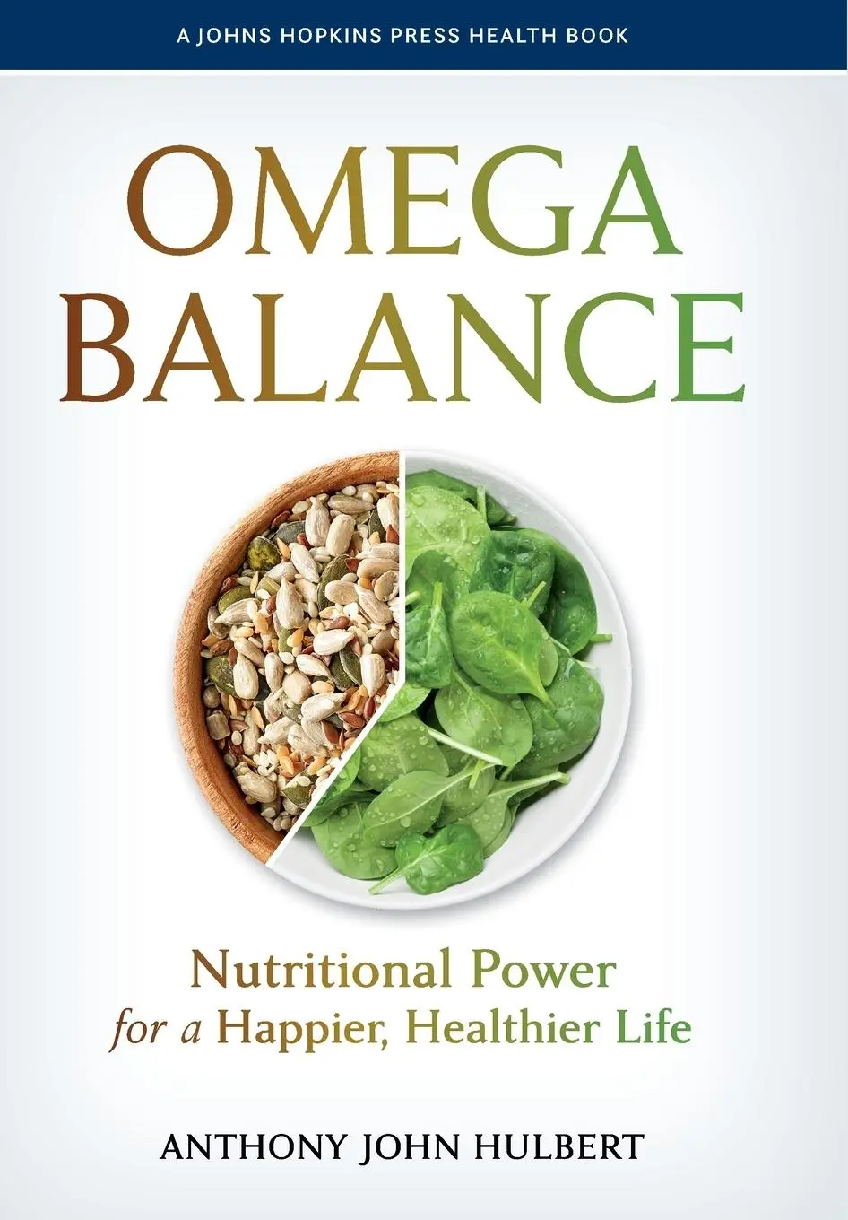 Cover: 9781421445779 | Omega Balance | Nutritional Power for a Happier, Healthier Life | Buch