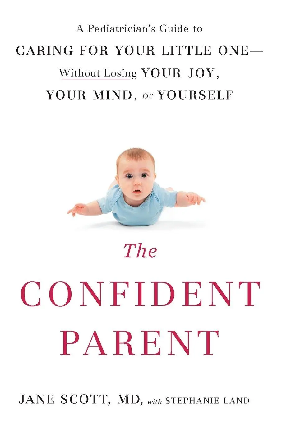 Cover: 9780399175879 | The Confident Parent | Jane Scott (u. a.) | Taschenbuch | Englisch