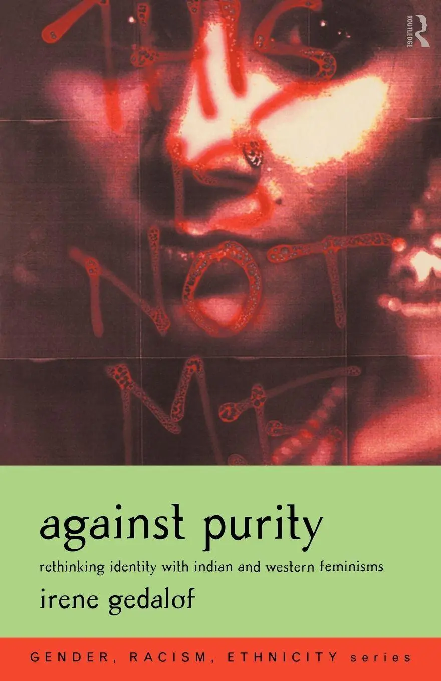 Cover: 9780415215879 | Against Purity | Rethinking Identity with Indian and Western Feminisms