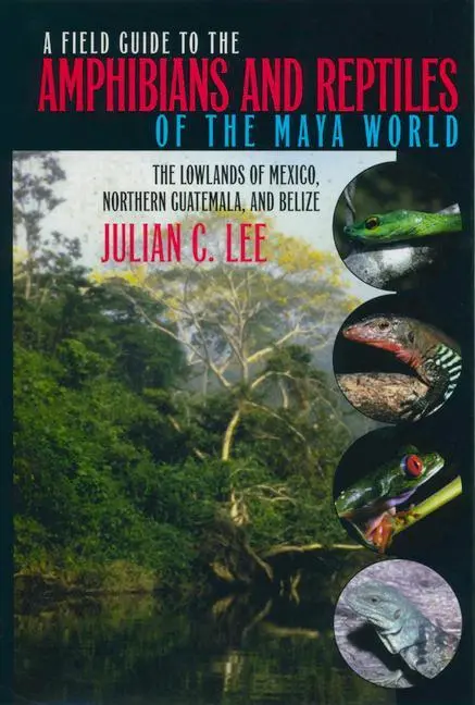 Cover: 9780801485879 | A Field Guide to the Amphibians and Reptiles of – The Lowlands of...