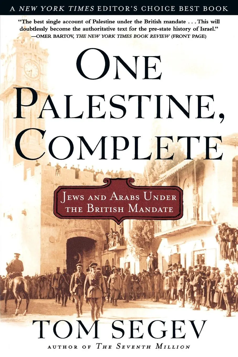 Cover: 9780805065879 | One Palestine, Complete | Jews and Arabs Under the British Mandate