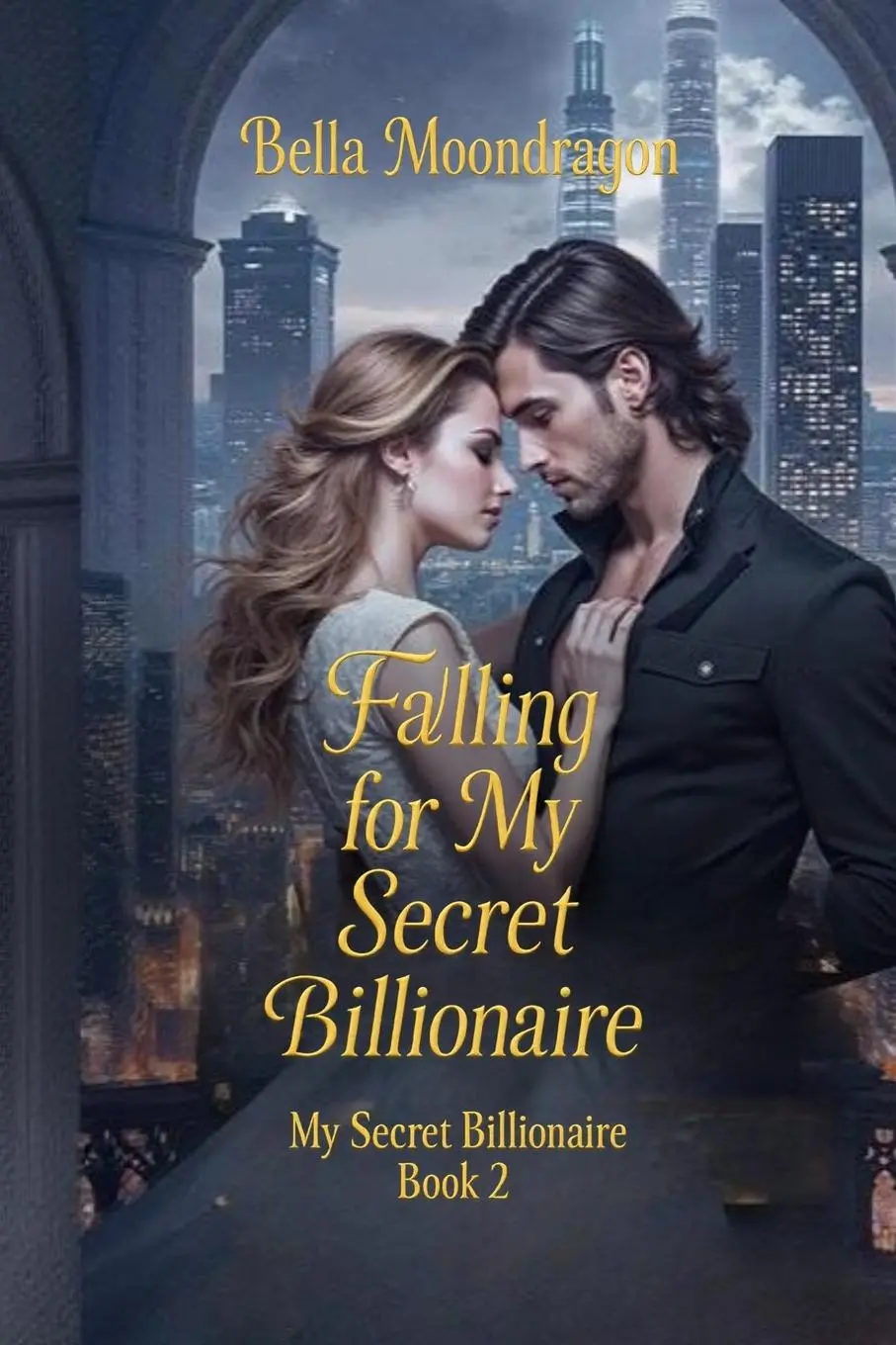 Cover: 9781964125879 | Falling for My Secret Billionaire | Bella Moondragon | Taschenbuch