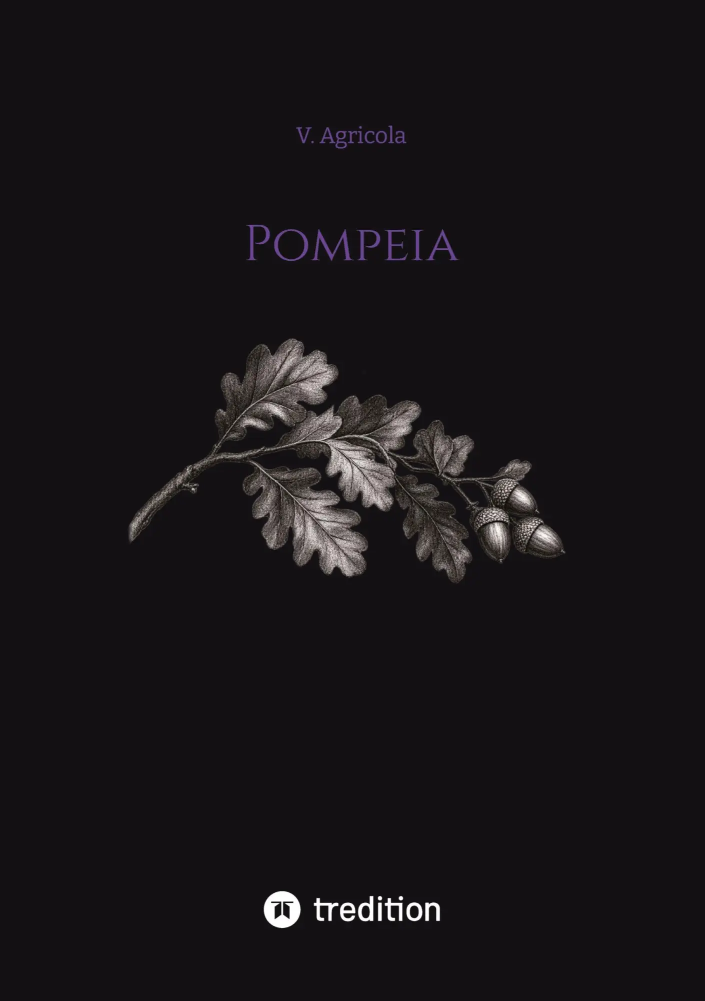 Cover: 9783567005879 | Pompeia | Kniha p¿e¿iwo fa¿izmej (Buch gegen Faschismus) | V. Agricola
