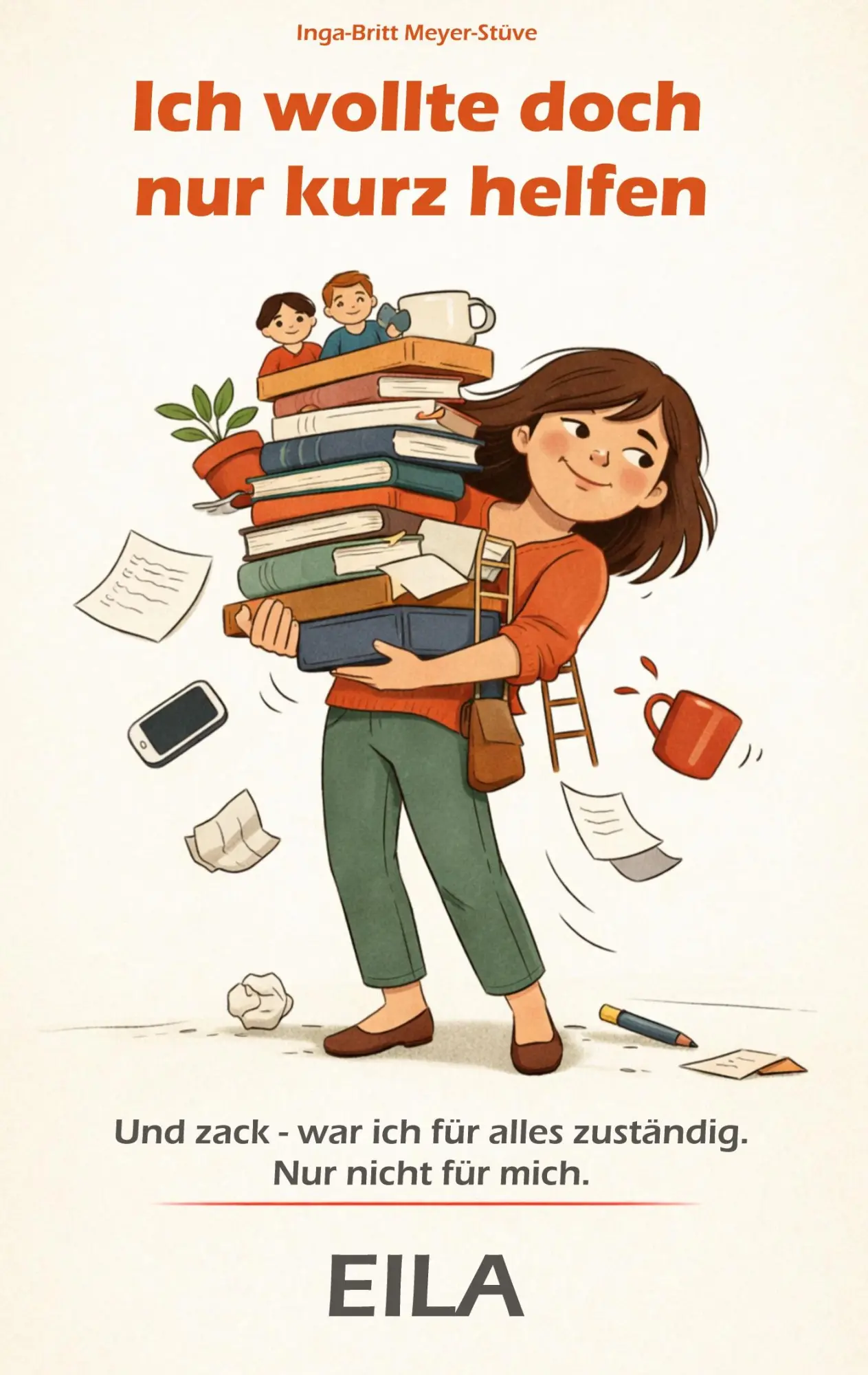 Cover: 9783842395879 | Ich wollte nur kurz helfen | Inga-Britt Meyer-Stüve | Taschenbuch