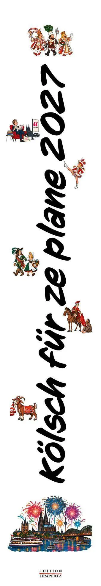 Cover: 9783960585879 | Kölsch für ze plane 2027 | Streifenplaner | Kalender | 14 S. | Deutsch