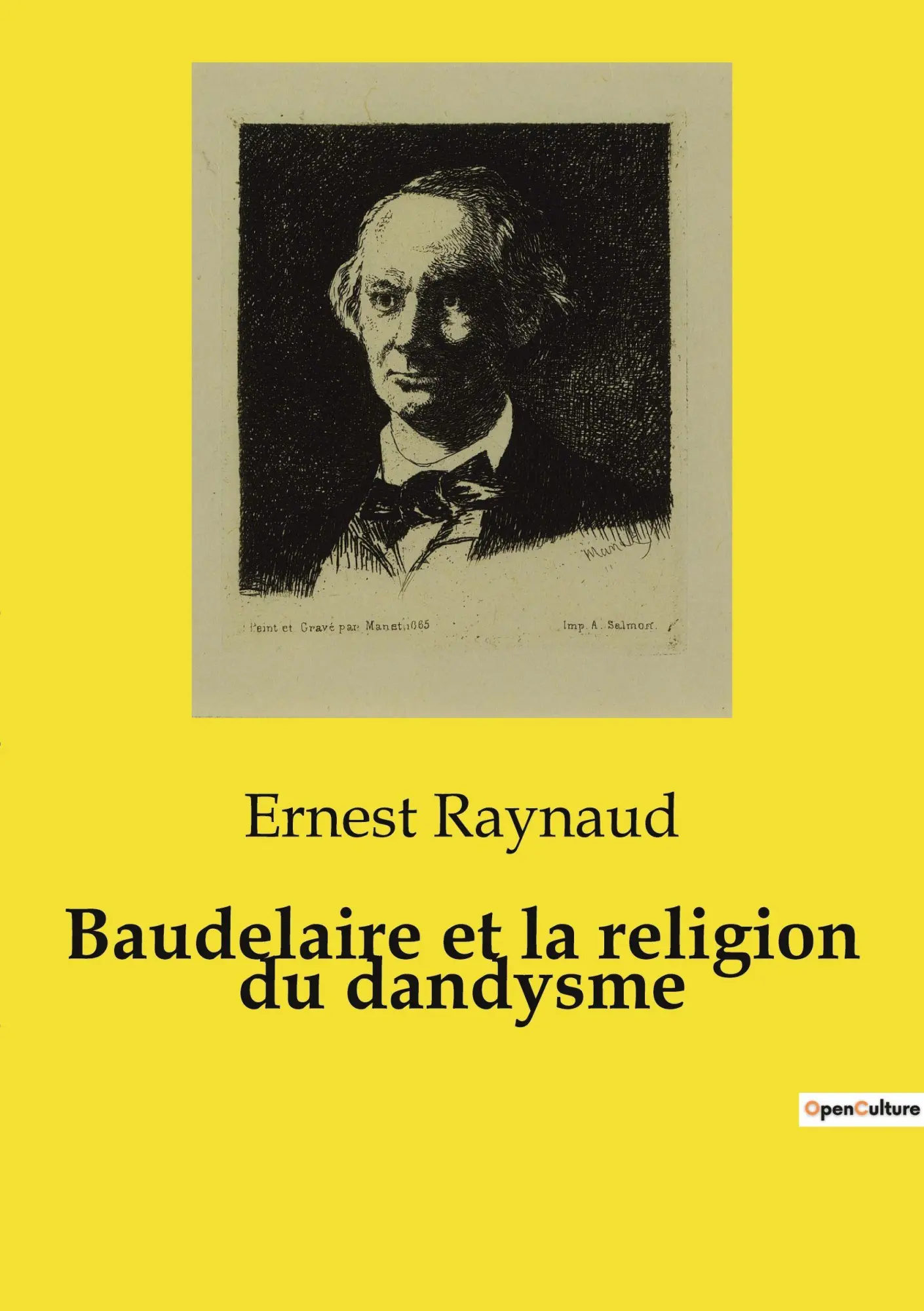 Cover: 9791041955879 | Baudelaire et la religion du dandysme | Ernest Raynaud | Taschenbuch
