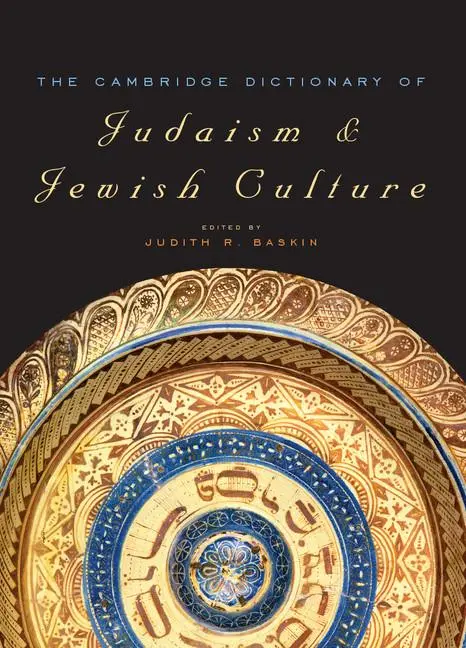 Cover: 9780521825979 | The Cambridge Dictionary of Judaism | Judith R. Baskin | Buch | 2012