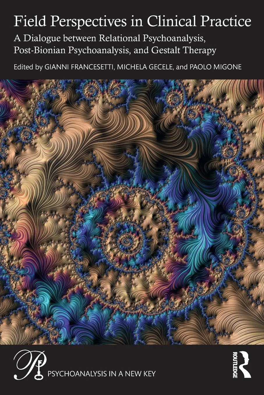 Cover: 9781032975979 | Field Perspectives in Clinical Practice | Gianni Francesetti (u. a.)