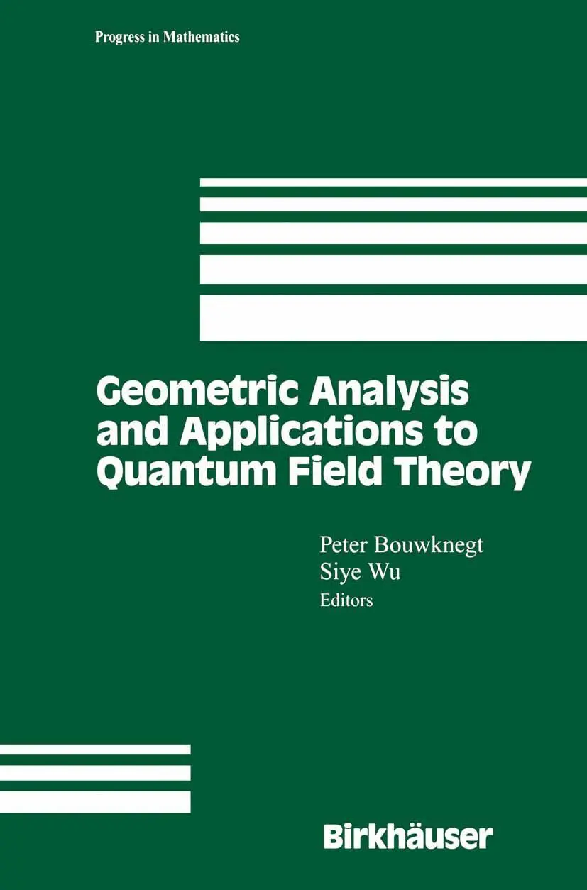 Cover: 9781461265979 | Geometric Analysis and Applications to Quantum Field Theory | Buch