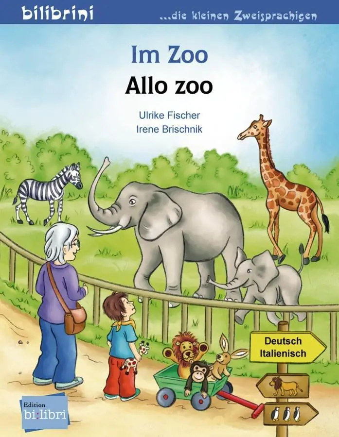 Cover: 9783191795979 | Im Zoo. Kinderbuch Deutsch-Italienisch | Ulrike Fischer (u. a.) | 2015