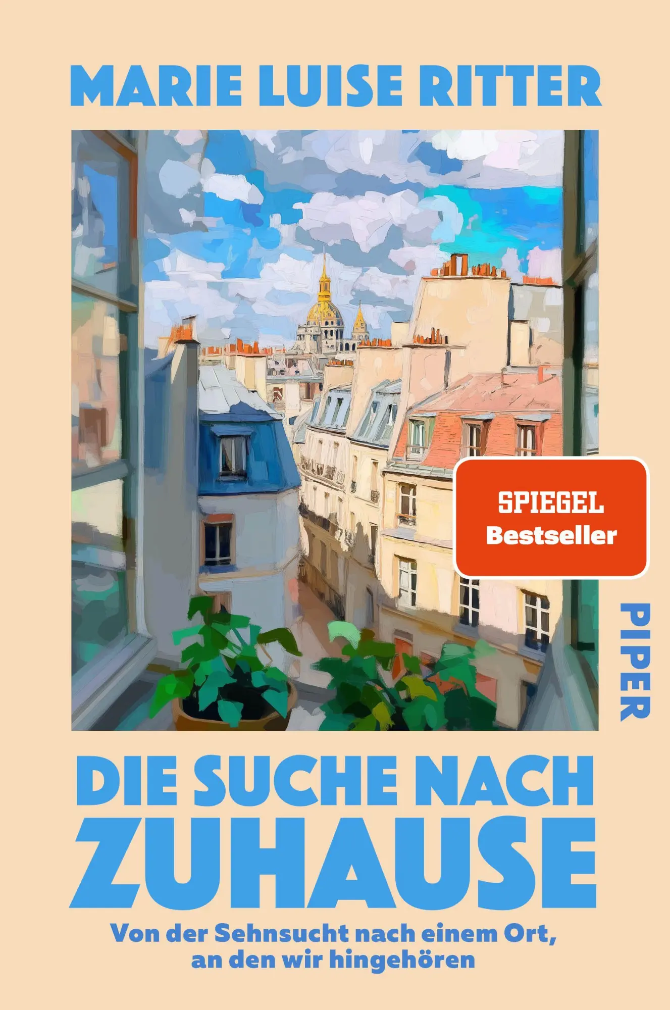 Cover: 9783492065979 | Die Suche nach Zuhause | Marie Luise Ritter | Taschenbuch | 240 S.
