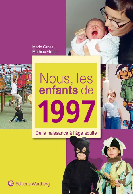 Cover: 9783831325979 | Nous, les enfants de 1997 | Mathieu Grossi | Kartoniert | Französisch