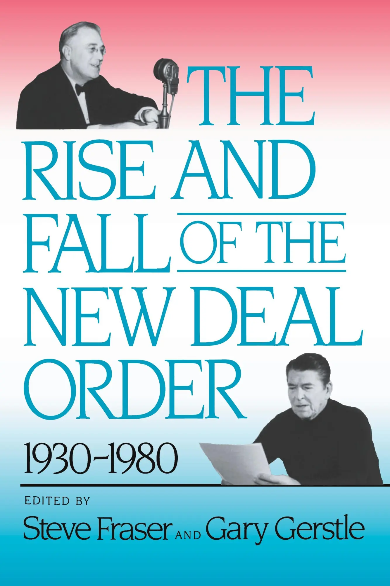 Cover: 9780691006079 | The Rise and Fall of the New Deal Order, 1930-1980 | Fraser (u. a.)