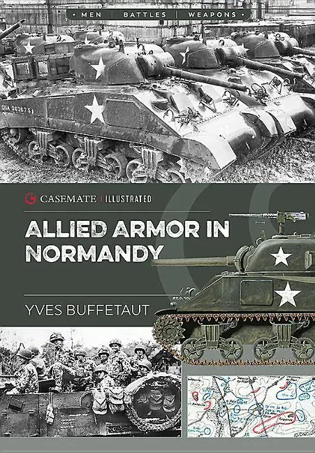 Cover: 9781612006079 | Allied Armor in Normandy | Yves Buffetaut | Taschenbuch | Englisch