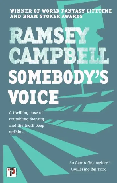 Cover: 9781787586079 | Somebody's Voice | Ramsey Campbell | Taschenbuch | Englisch | 2021
