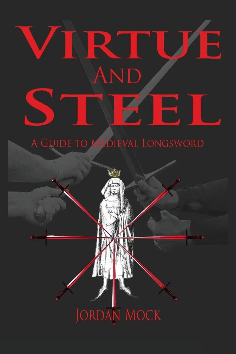 Cover: 9781913066079 | Virtue and Steel | Jordan Mock | Taschenbuch | Englisch | 2025