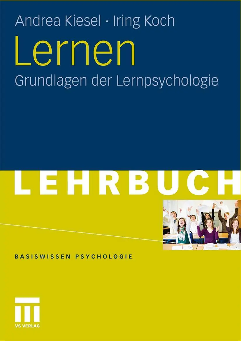 Cover: 9783531176079 | Lernen | Grundlagen der Lernpsychologie | Iring Koch (u. a.) | Buch