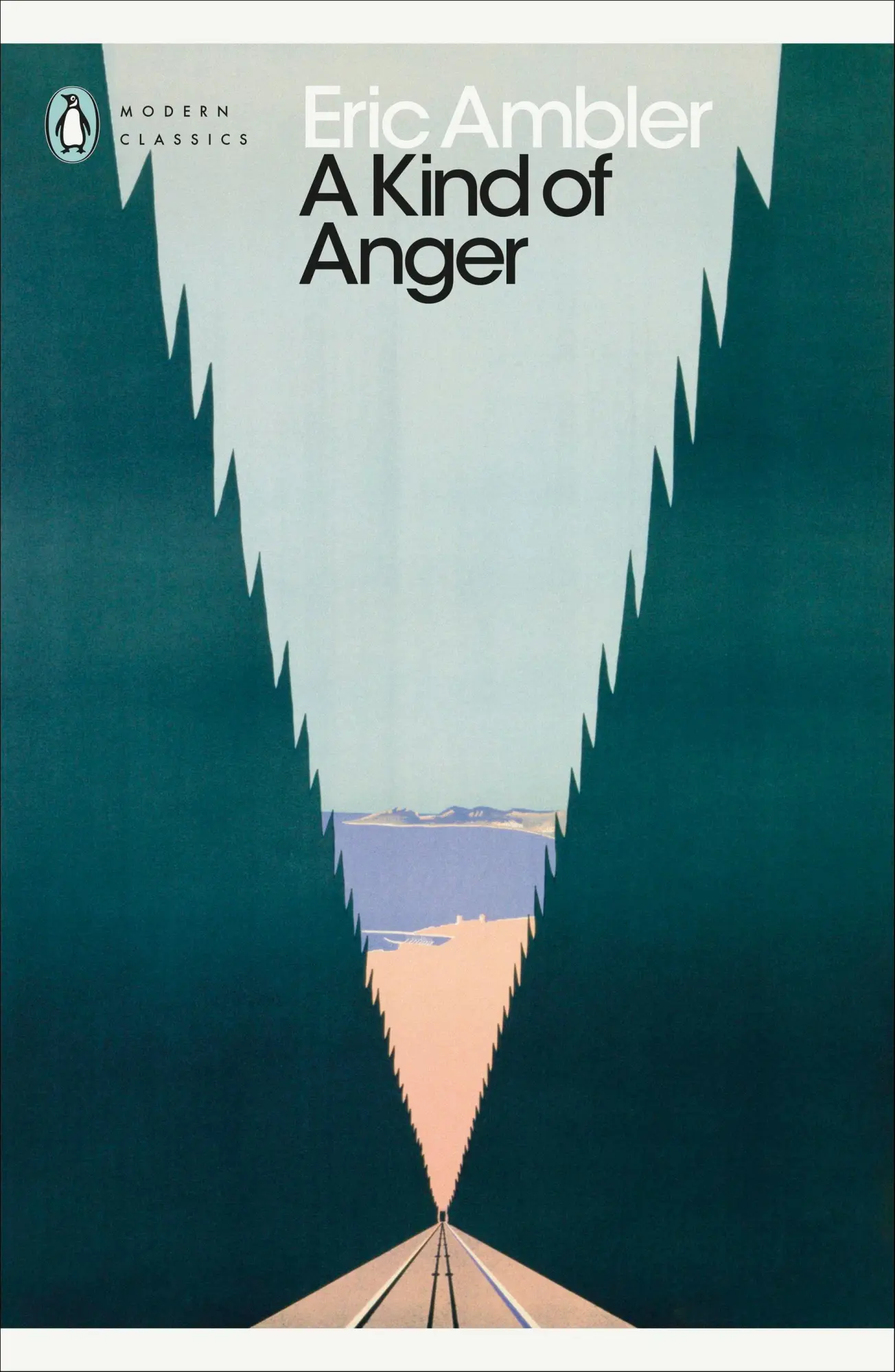 Cover: 9780241606179 | A Kind of Anger | Eric Ambler | Taschenbuch | Penguin Modern Classics Cover: 9780241606179 | A Kind of Anger | Eric Ambler | Taschenbuch | Penguin Modern Classics