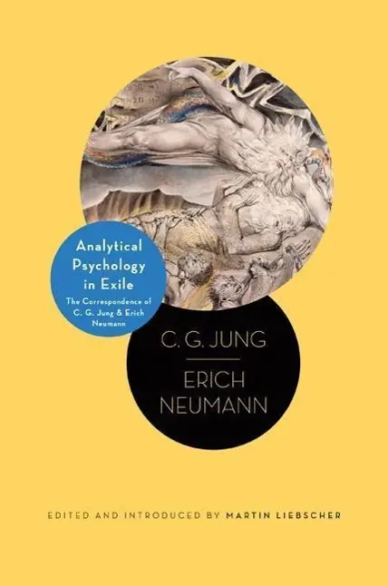 Cover: 9780691166179 | Analytical Psychology in Exile – The Correspondence of C.G Jung and...