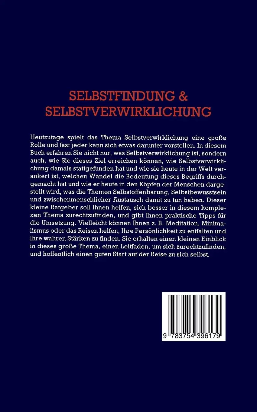 Rückseite: 9783754396179 | Selbstfindung &amp; Selbstverwirklichung - Das Praxisbuch | Wendland