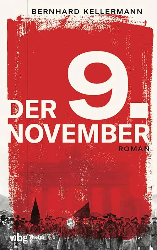 Cover: 9783806246179 | Der 9. November | Roman | Bernhard Kellermann | Buch | Lesebändchen