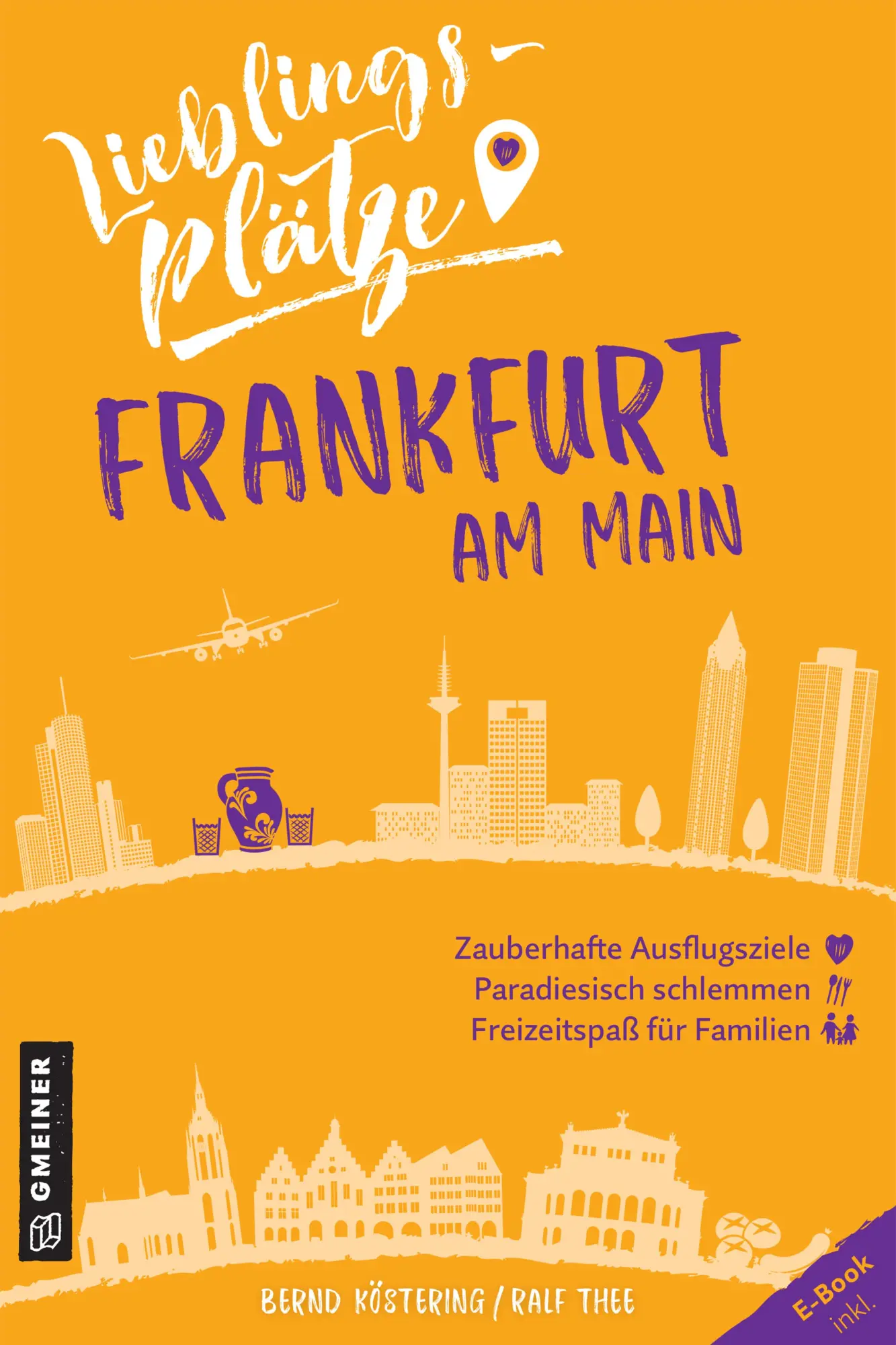 Cover: 9783839226179 | Lieblingsplätze Frankfurt am Main | Bernd Köstering (u. a.) | Buch
