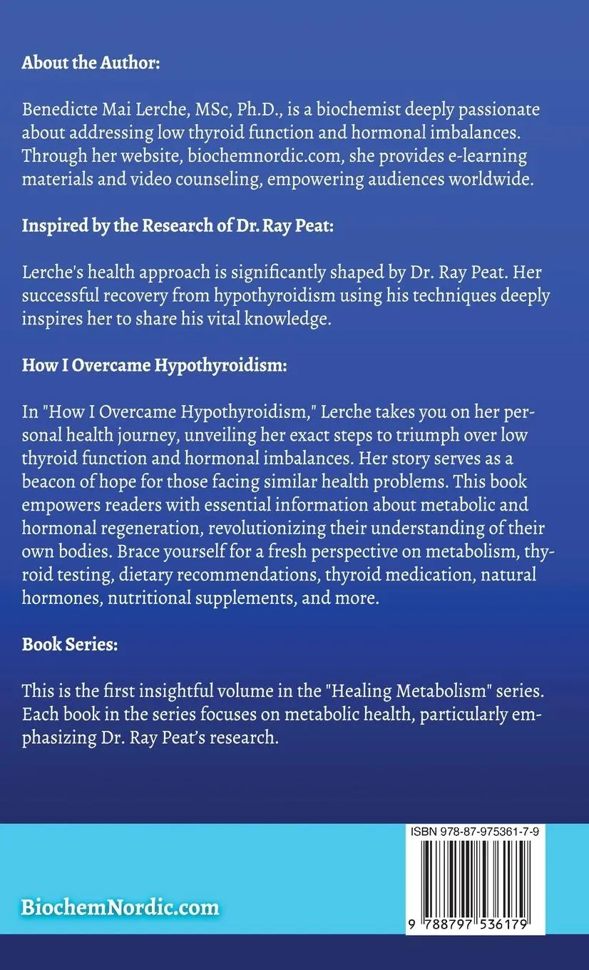 Rückseite: 9788797536179 | How I Overcame Hypothyroidism | Benedicte Mai Lerche Msc | Buch | 2024